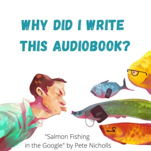 Why did I write this audiobook?