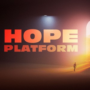 Hope Platform #2 | Rich & Michelle Franzen