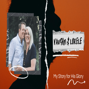 Look at God #3 | Vaughn & Lorele