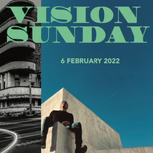 Vision Sunday 2022 | Cultivate