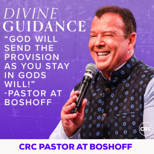 Pastor At Boshoff - Divine Guidance