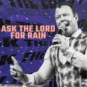 Pastor At Boshoff - Ask The Lord For Rain