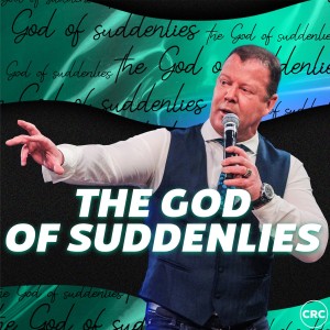Pastor At Boshoff - The God Of The Suddenlies