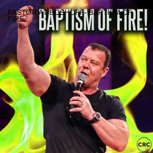 Pastor At Boshoff - Baptism Of Fire