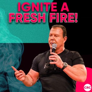 Pastor At Boshoff - Ignite A Fresh Fire