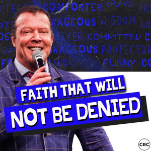 Pastor At Boshoff - Faith That Will Not Be Denied