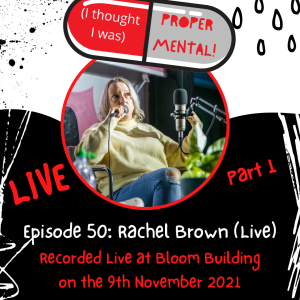 Rachel Brown (Live Show Part 1)