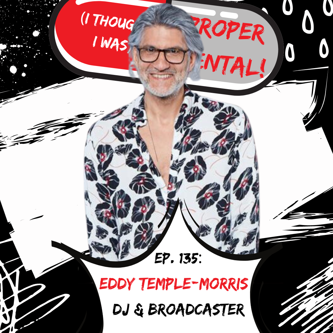 The Proper Mental Podcast