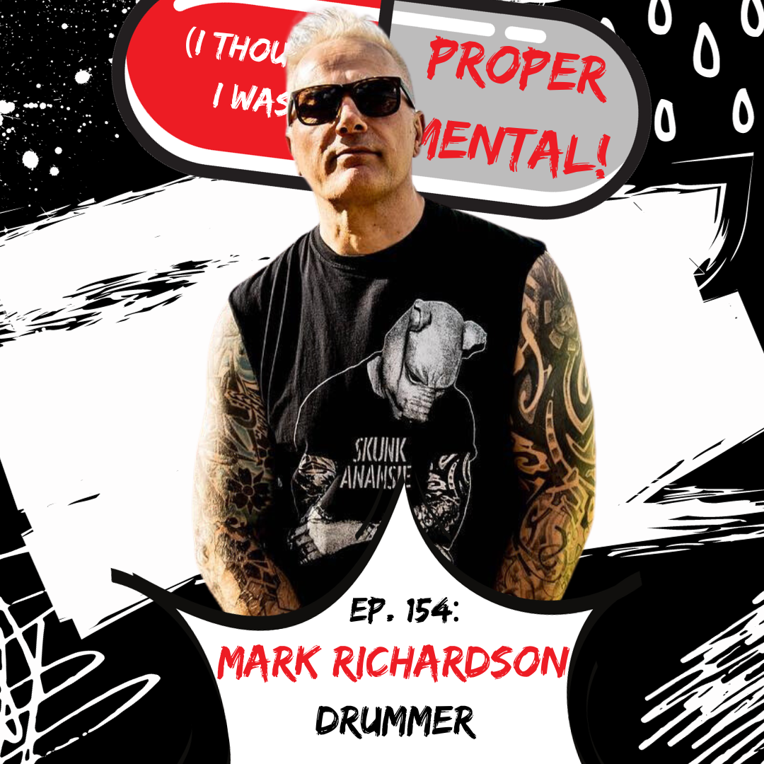 The Proper Mental Podcast