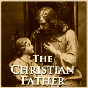 The Christian Father - On the Correction of Children.