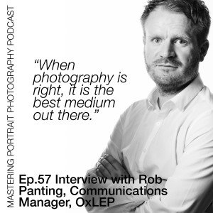 Ep.57 Interview With Rob Panting, Communications Manager, OxLEP