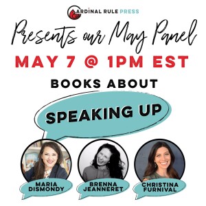 {MAY SPECIAL PANEL: Books About Speaking Up/Choice}