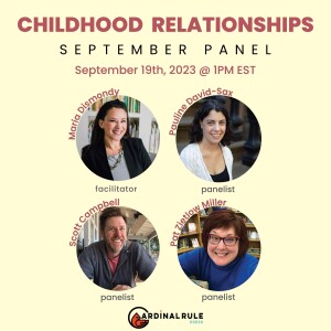 SEPTEMBER SPECIAL PANEL - Childhood Relationships