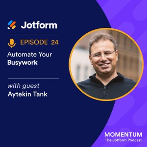 Automate Your Busywork with Aytekin Tank