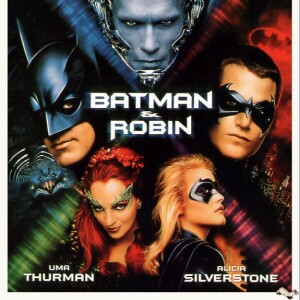 ”The Scale” Part 5: Batman & Robin 1997