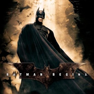 ”The Scale” Part 6: Batman Begins 2005