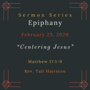 February 23, 2020 Epiphany 
