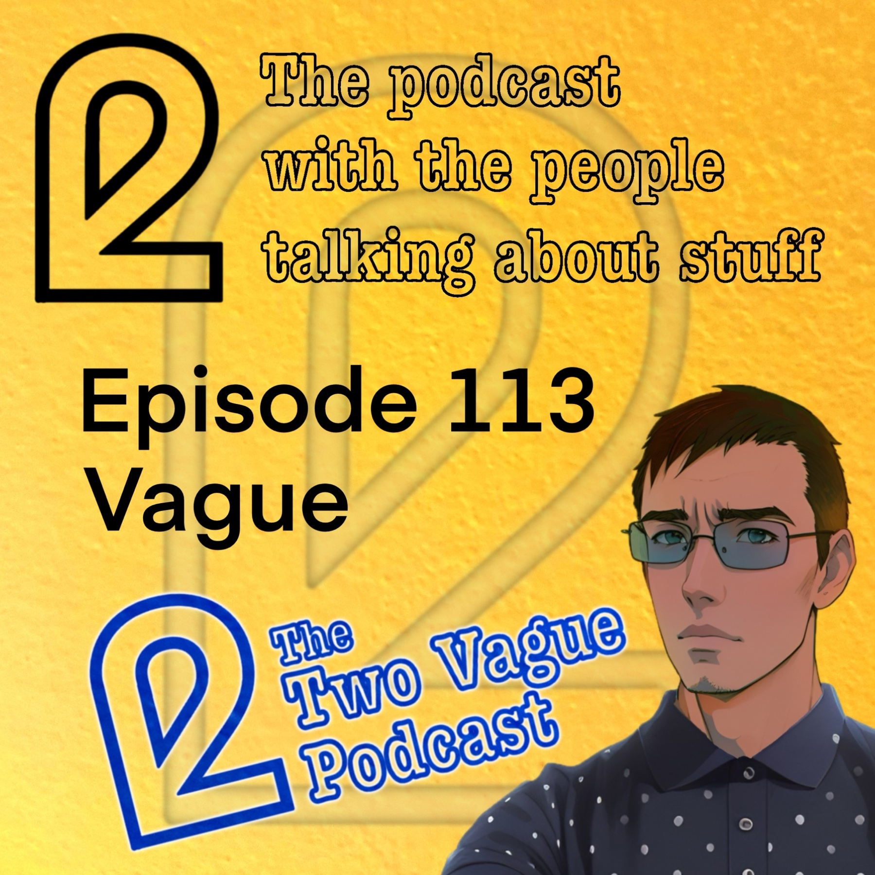 The Two Vague Podcast