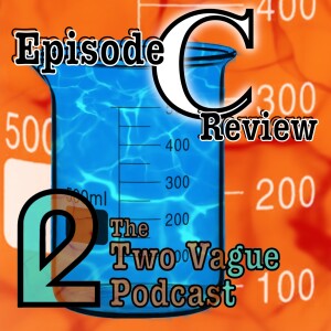 Episode 100 - Review