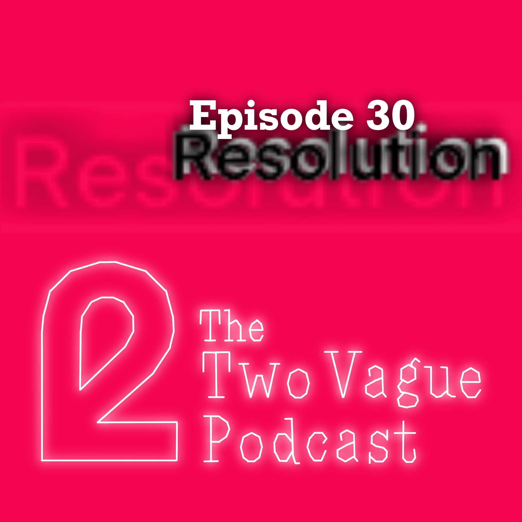 The Two Vague Podcast