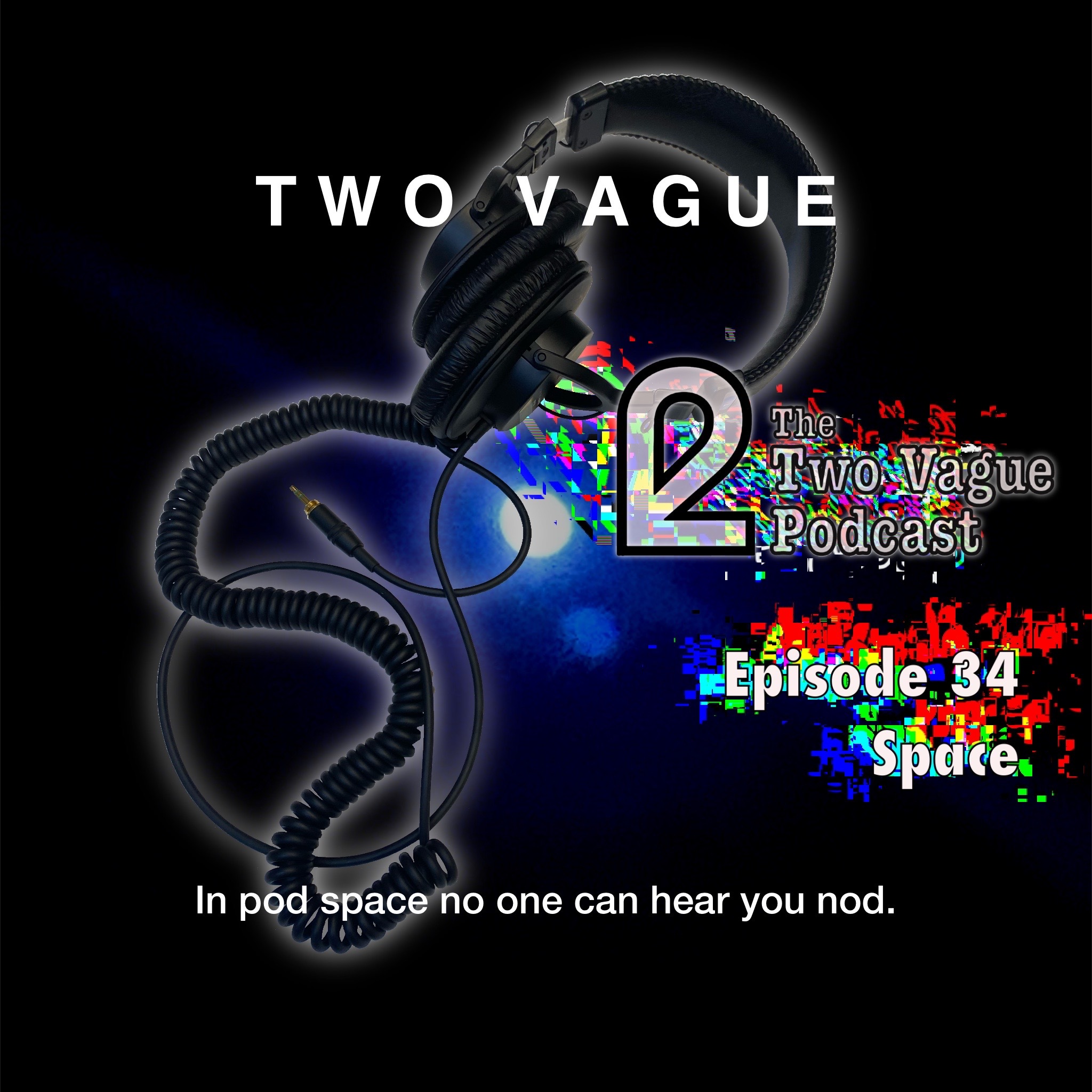 The Two Vague Podcast