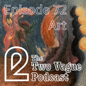 Episode 72 - Art