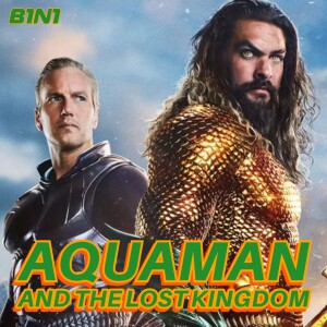 Aquaman and The Lost Kingdom and The End Of The DCEU w/ Mo Shafeek