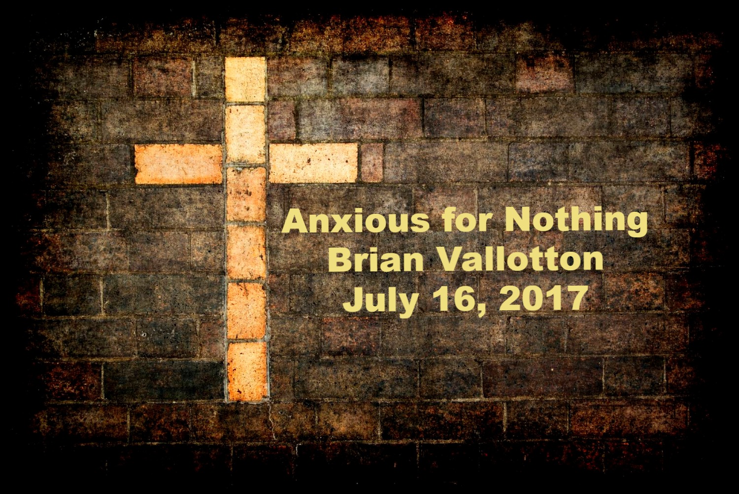 Anxious for Nothing by Brian Vallotton