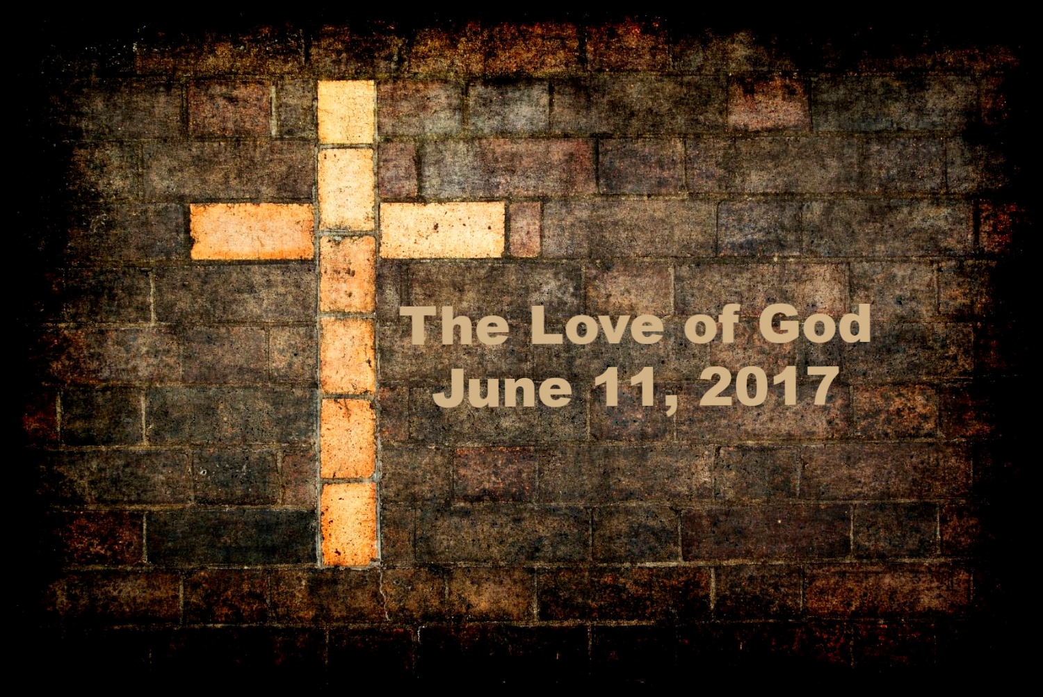 4th Anniversary Sermon: The Love of God