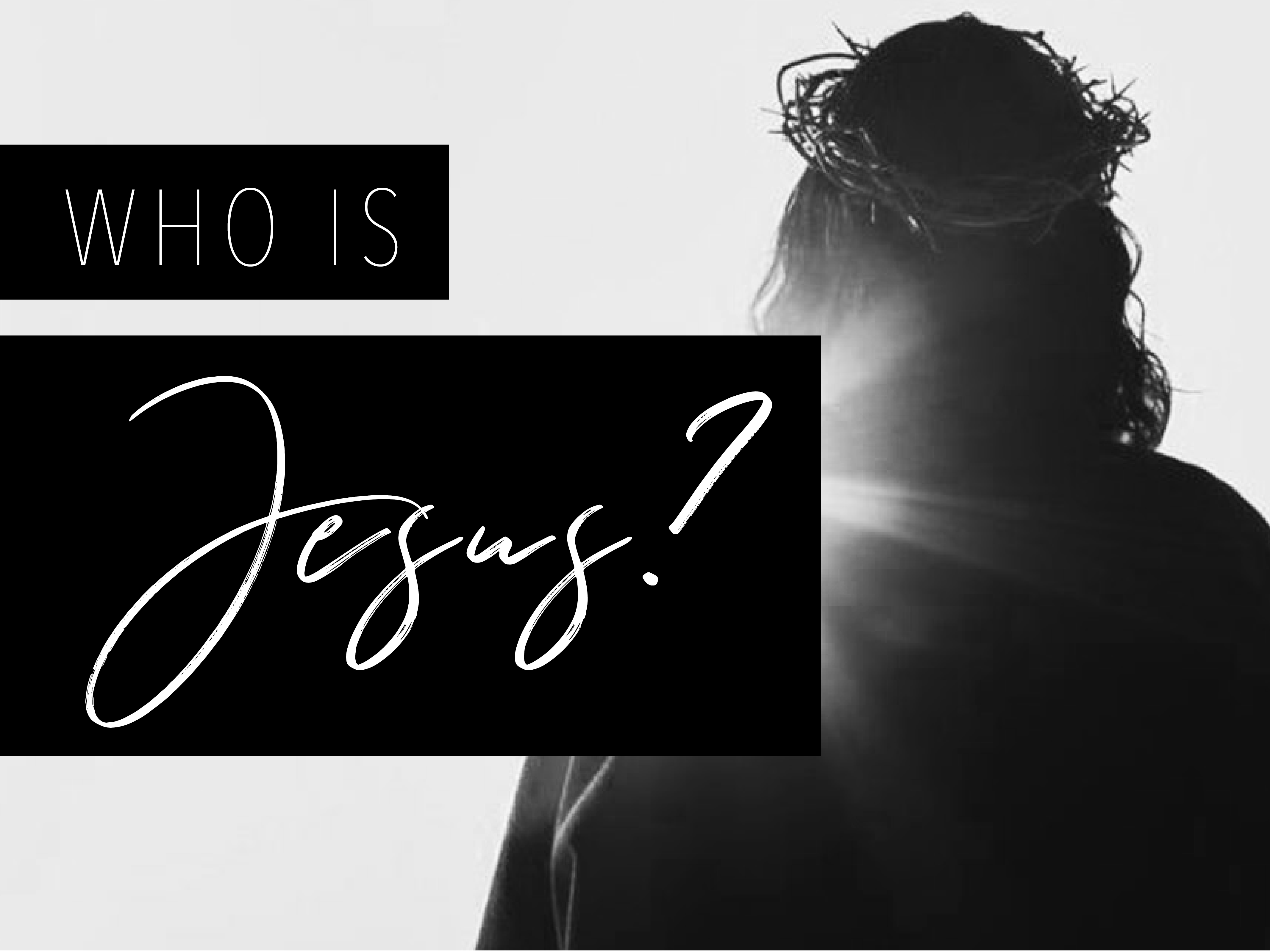 Who is Jesus? (pt 5: It's Complicated)