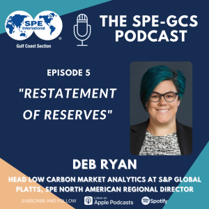 Episode 05 - “Restatement of Reserves” featuring Deb Ryan