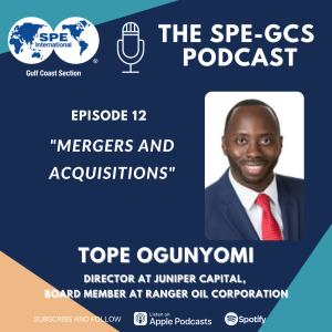 Episode 12 - “Mergers and Acquisition” featuring Tope Ogunyomi