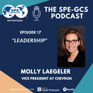Episode 17 - “Leadership” featuring Molly Laegeler