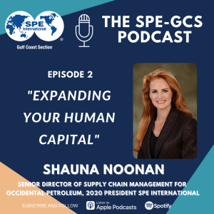 Episode 02 - "Expanding your Human Capital" featuring Shauna Noonan