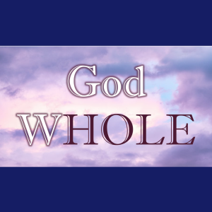 God WHOLE