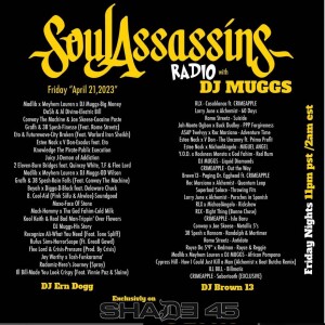 Soul Assassins Radio - DJ Muggs 21 April 2023