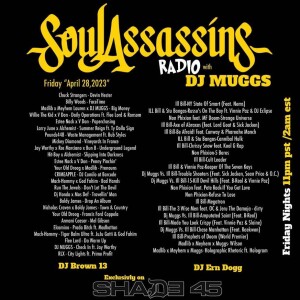 Soul Assassins Radio - DJ Muggs 28 April 2023