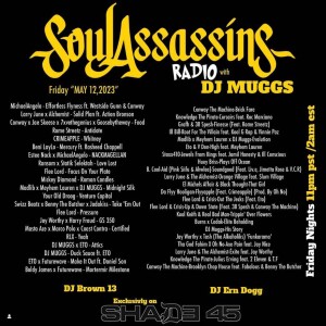 Soul Assassins Radio - DJ Muggs 12 May 2023