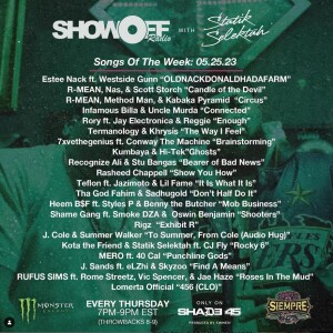 Show Off Radio - Statik Selektah 25 May 2023