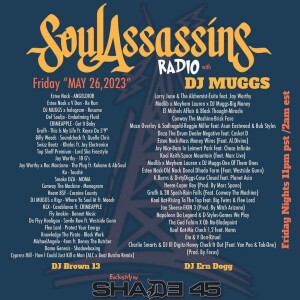 Soul Assassins Radio - DJ Muggs 26 May 2023