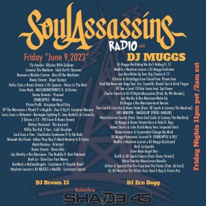 Soul Assassins Radio - DJ Muggs 9 June 2023