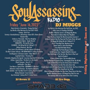 Soul Assassins Radio - DJ Muggs 16 June 2023