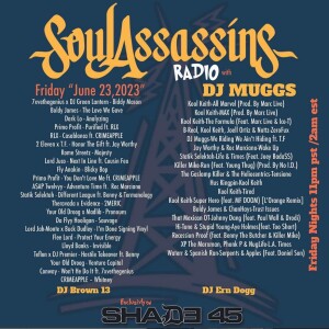 Soul Assassins Radio - DJ Muggs 23 June 2023