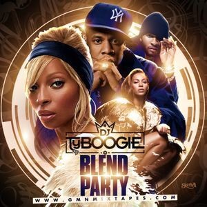 DJ Ty Boogie - Blend Party Mixtape