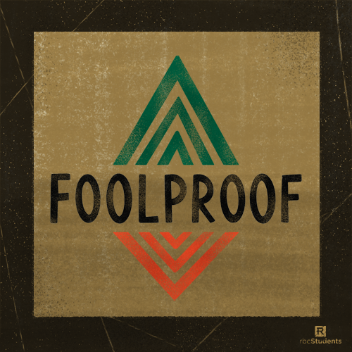 Foolproof Week 4: Proverbs 3:1-12