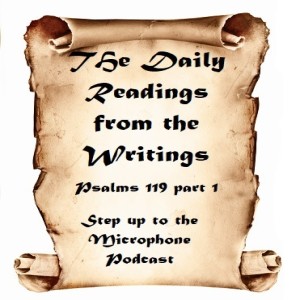 Readings from the Writings Psalms 119 Part 1