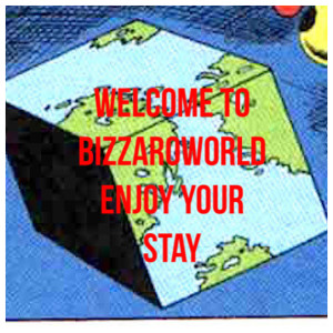 14. Bizzaroworld on Steroids, Stand Up