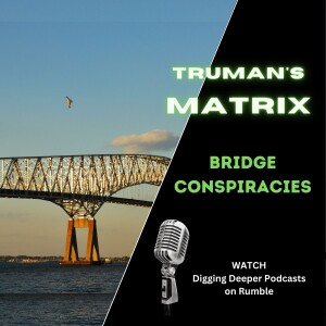 Bridge Conspiracies