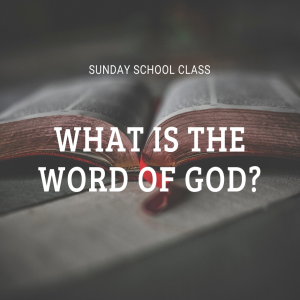 What is the Word of God? Part 9 | When is separation necessary?