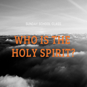 Who is the Holy Spirit? Part 8 | The Holy Spirit and Spiritual Warfare